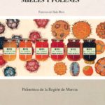 Mieles y pólenes